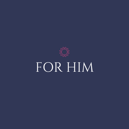 For Him