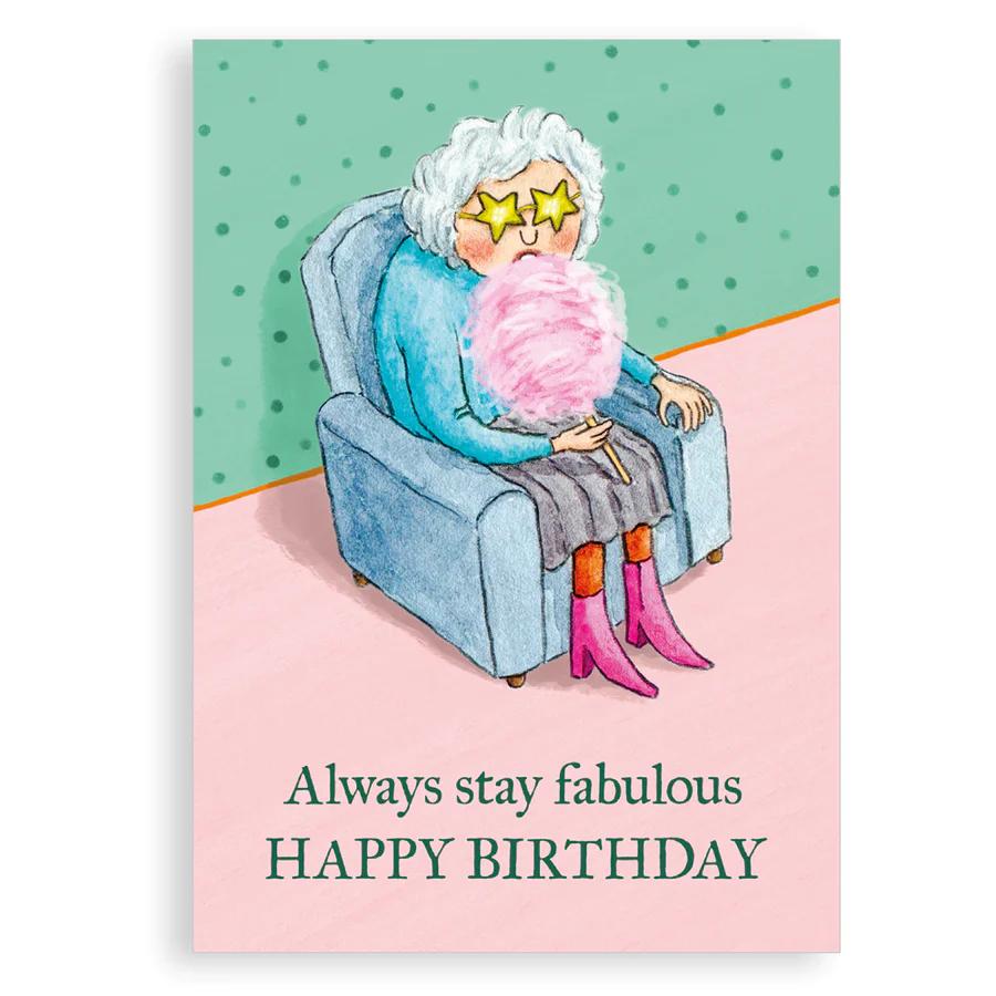 Always stay fabulous birthday card