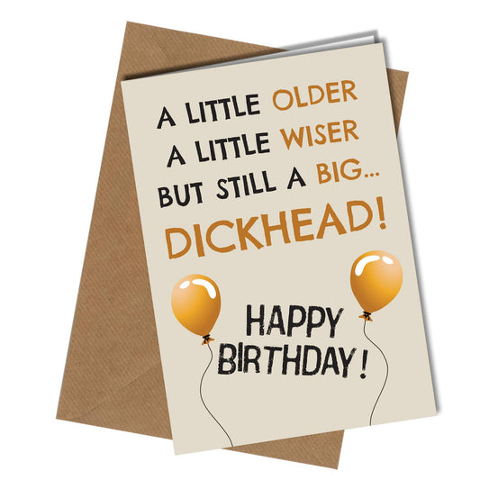 Big Dickhead Birthday Card